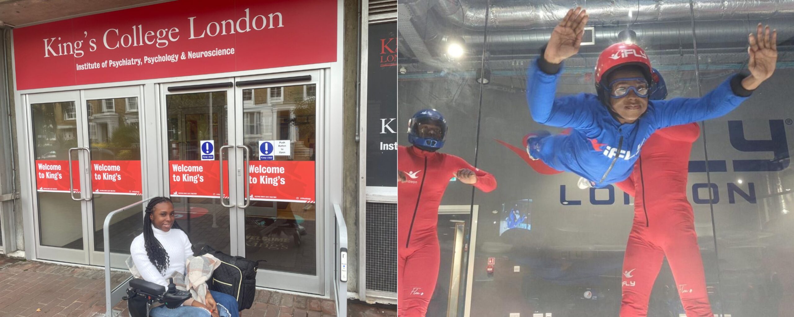 A side-by-side collage of two photos. On the left, Gabrielle McKenzie sits in her wheelchair smiling outside the red-and-white glass entrance of the King's College London Institute of Psychiatry, Psychology & Neuroscience. On the right, she is indoor skydiving in a wind tunnel, wearing a blue and red flight suit, goggles, and helmet, while being supported by an instructor in a red suit.